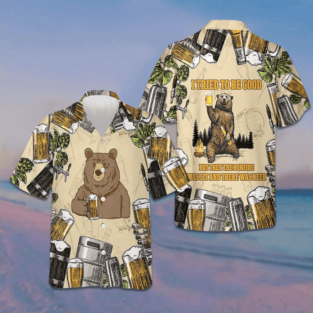 I Tried To Be Good Beer Camping Hawaiian Shirt Funny Bear Shirt Gifts For Beer Lovers -WearandDecor