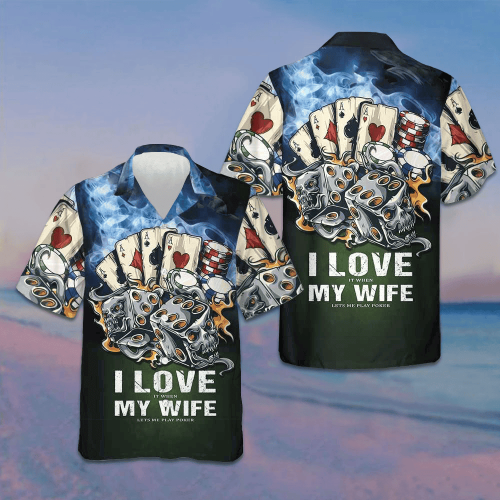 I Love My Wife Casino Hawaiian Shirt Beach Short Sleeve Button Up Shirt Gifts For Poker Lovers -WearandDecor