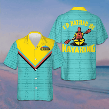 I'd Rather Be Kayaking Hawaiian Shirt Button Up Beach Shirts Men Gifts For Brother In Law -WearandDecor