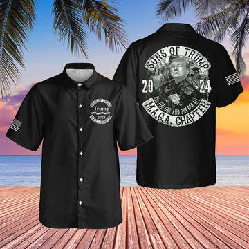 Sons Of Trump 2024 MAGA Chapter Hawaiian Shirt All For One And One For All Trump Button Up