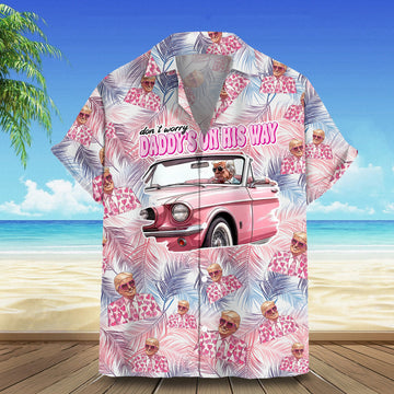 Don't Worry Daddy's On His Way Donald Trump Hawaiian Shirt Trump 2024 Shirt Gift For Voters