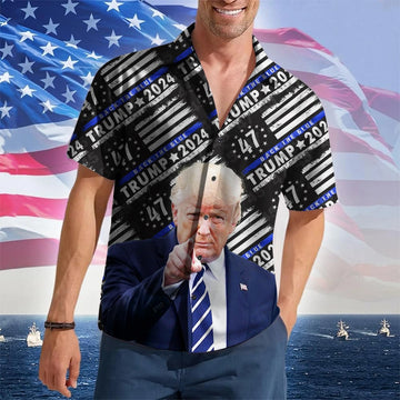Police For Trump 2024 Hawaiian Shirt Back The Blue Donald Trump 47 Button Up Shirt Patriotic