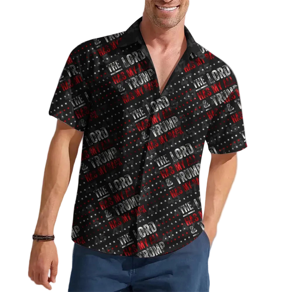 The Lord Has My All And Trump Has My Back Hawaiian Shirt Pro Trump 2024 Patriotic Button Up