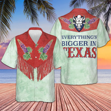 Everything's Bigger In Texas Hawaiian Shirt Texas Lovers Button Up Shirt Gifts For Texans