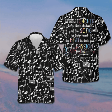 A Music Teacher Hawaiian Shirt Musical Notes Shirt Music Teachers Gifts