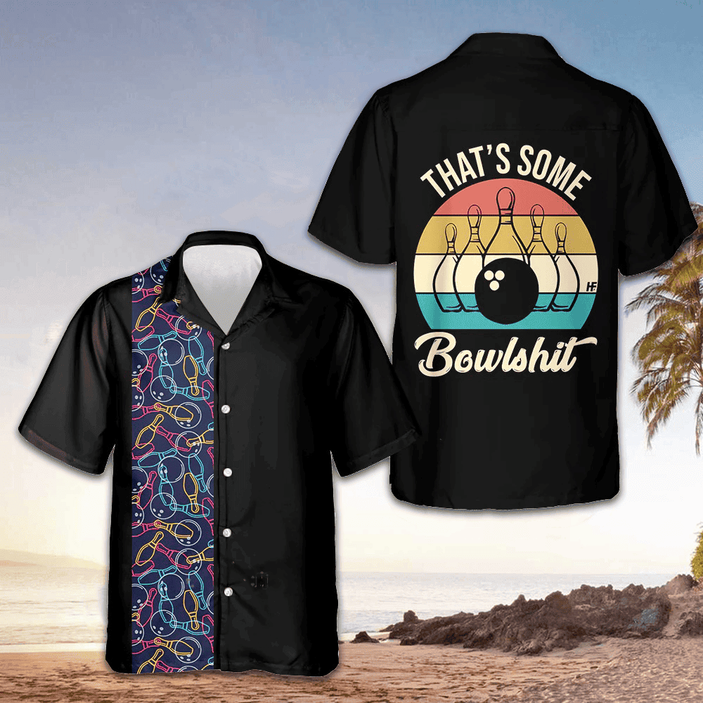 That's Some Bowlshit Hawaiian Shirt Men's Button Up Shirt Gifts For Bowling Lovers