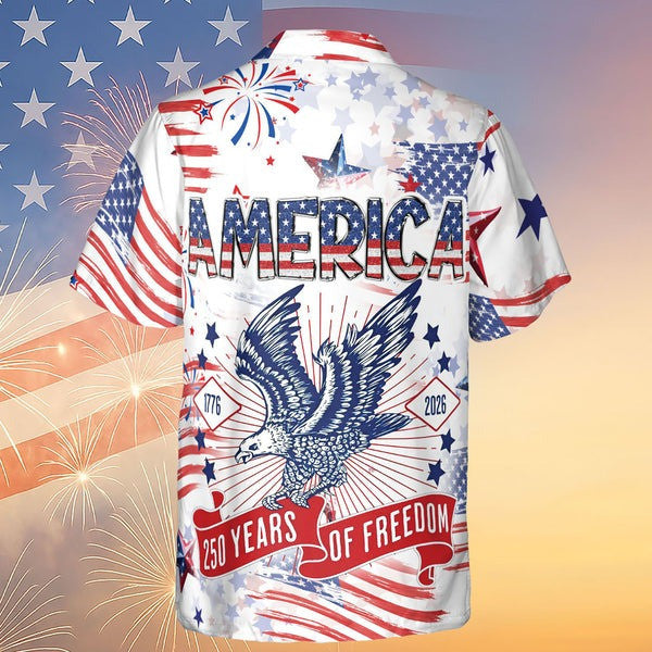 Eagle America 250 Years Of Freedom Hawaiian Shirt 1776 2026 Independence Day Shirt Gifts
