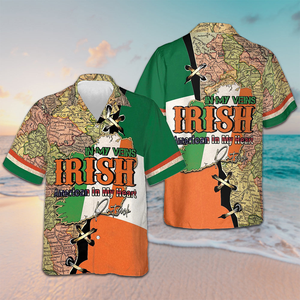 Irish In My Veins American In My Heart Hawaiian Shirt Patriotic St Patrick's Day Ideas