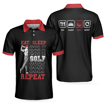 Eat Sleep Golf Repeat Sporty Golf Shirt Polo Shirt