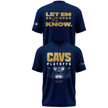 Cleveland Cavaliers Playoffs Let Em Know Navy 2026 Shirt