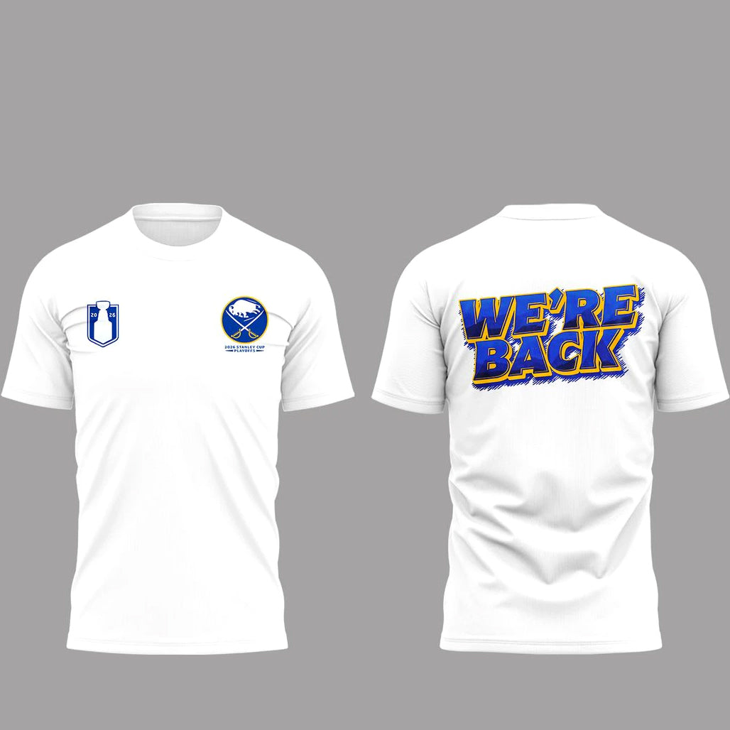 Buffalo Sabres We’re Back 2026 Shirt