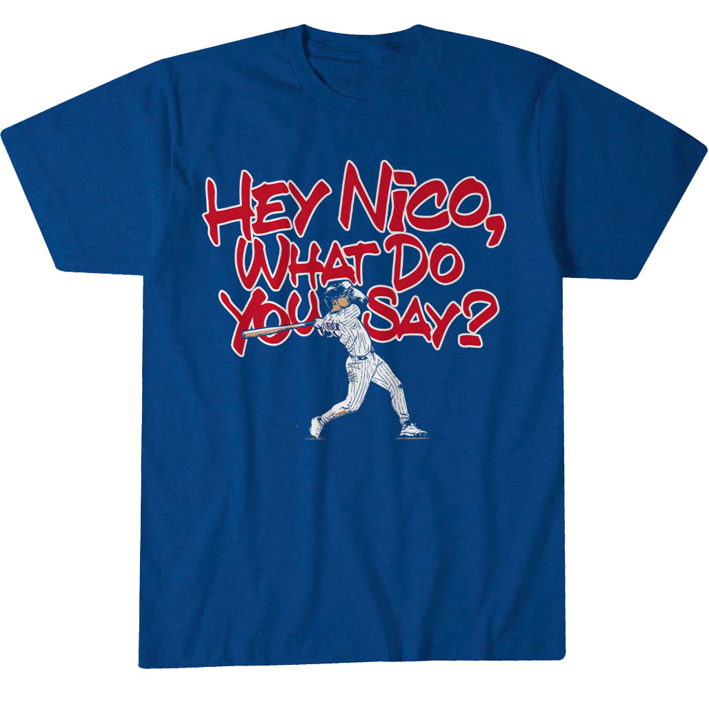 Chicago Cubs Nico Hoerner What Do You Say? Shirt