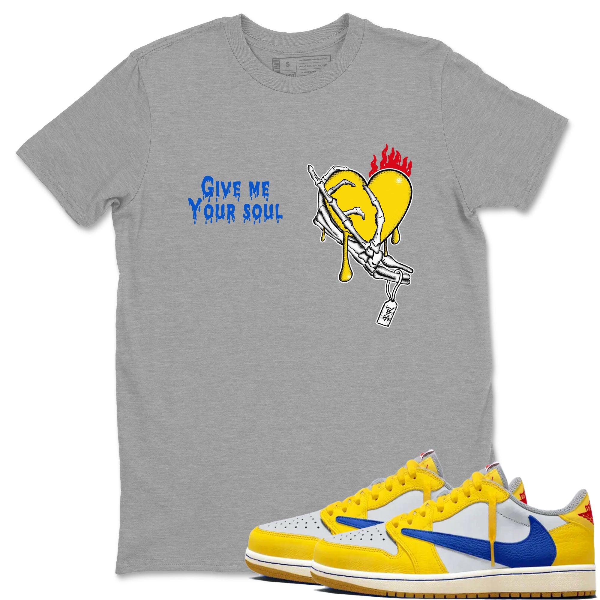 Give Me Your Soul Sneaker Tees - Air Jordan 1 Travis Scott Canary