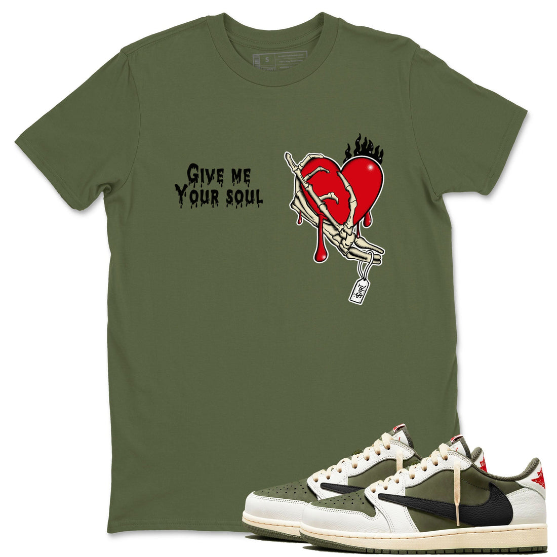 Give Me Your Soul Sneaker Tees - Air Jordan 1 Travis Scott Medium Olive