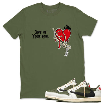 Give Me Your Soul Sneaker Tees - Air Jordan 1 Travis Scott Medium Olive