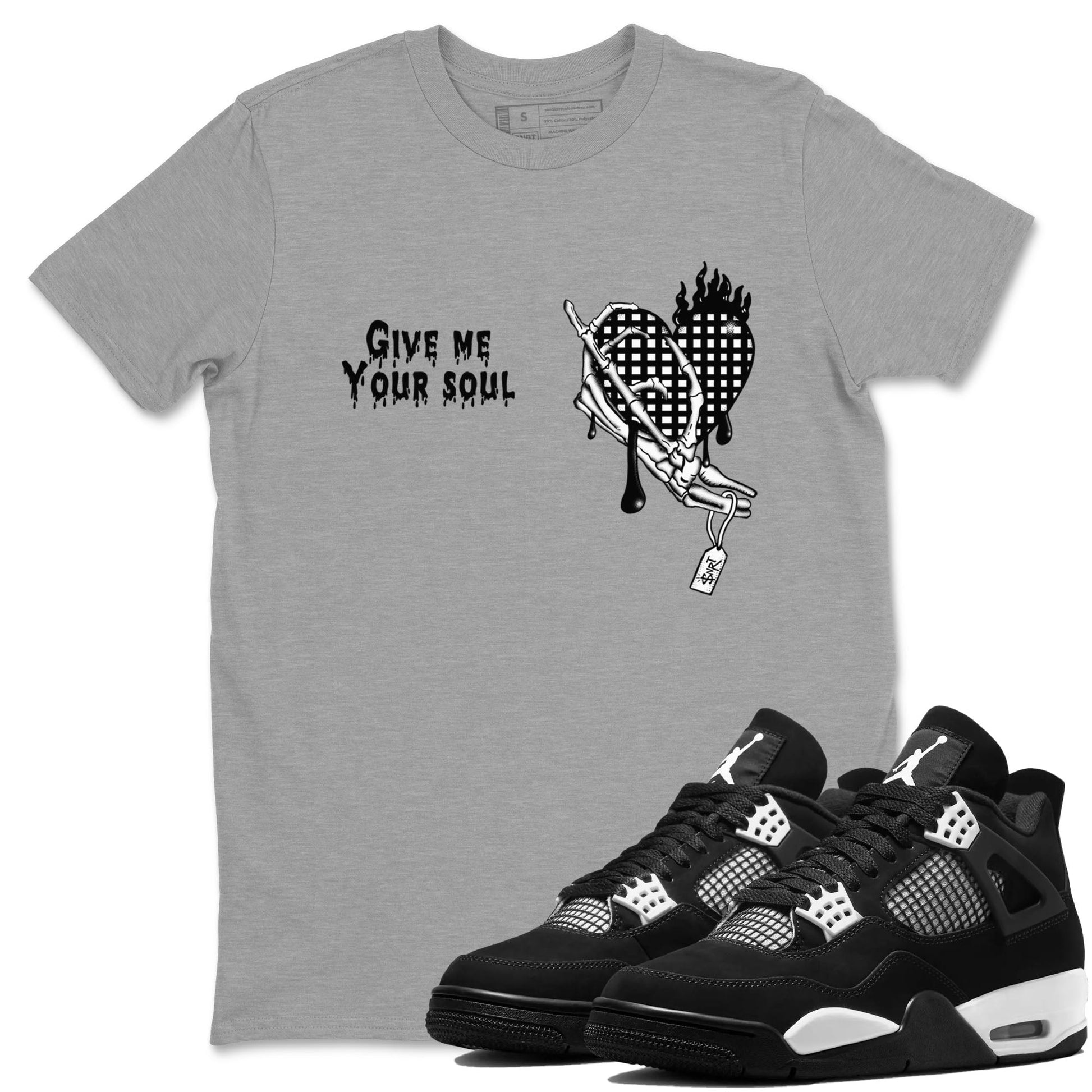 Give Me Your Soul Sneaker Tees - Air Jordan 4 White Thunder