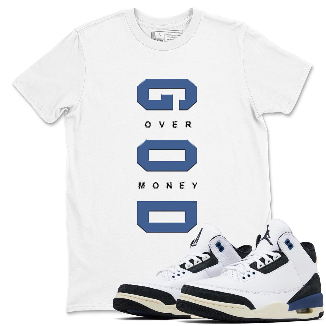 God Over Money Sneaker Tees - Air Jordan 3 A Ma Maniere x Diffused Blue