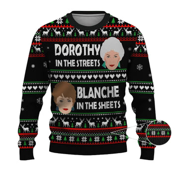 Golden Girls Dorothy In The Street Blanche In The Streets Ugly Christmas Sweater ? Usalast