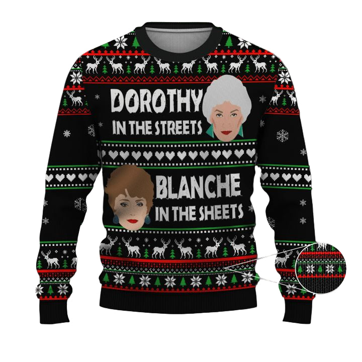Golden Girls Dorothy In The Street Blanche In The Streets Ugly Christmas Sweater ? Usalast