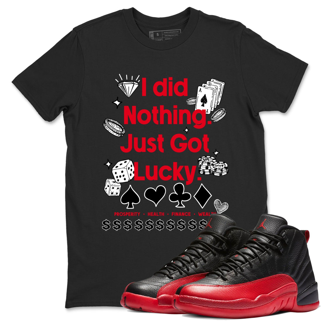 Got Lucky Sneaker Tees - Air Jordan 12 Flu Game