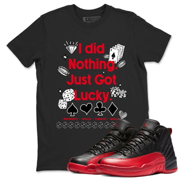 Got Lucky Sneaker Tees - Air Jordan 12 Flu Game
