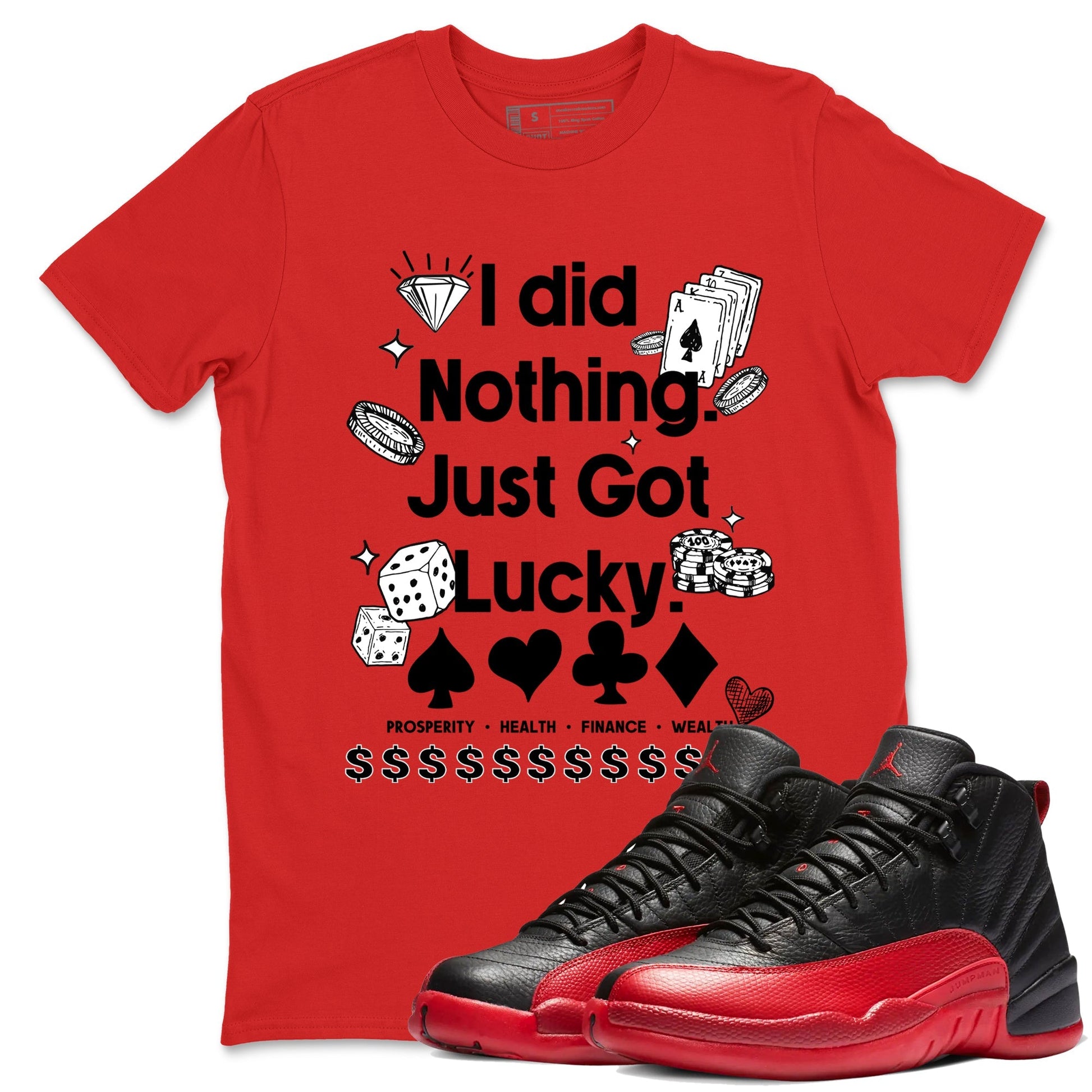 Got Lucky Sneaker Tees - Air Jordan 12 Flu Game