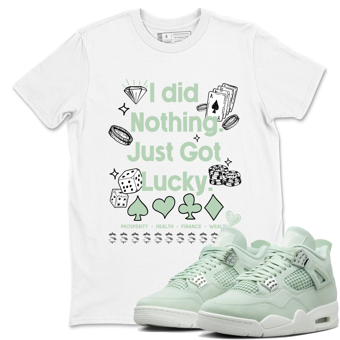 Got Lucky Sneaker Tees - Air Jordan 4 Abundance