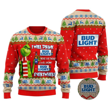 Grinch I Will Drink Here Or There I Will Drink Everywhere Bud Light Beer Christmas Sweater ? Usalast