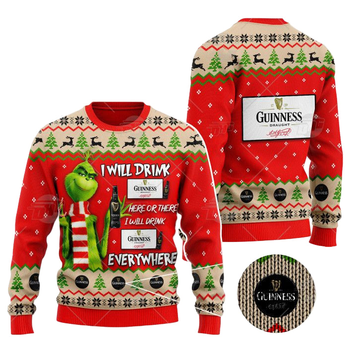 Grinch I Will Drink Here Or There I Will Drink Everywhere Guinness Beer Christmas Sweater ? Usalast