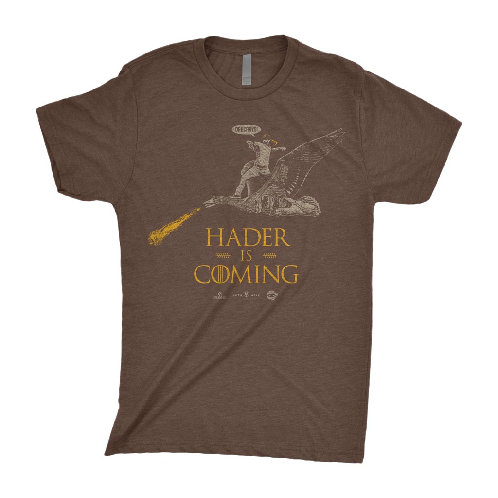 Hader Is Coming T-Shirt