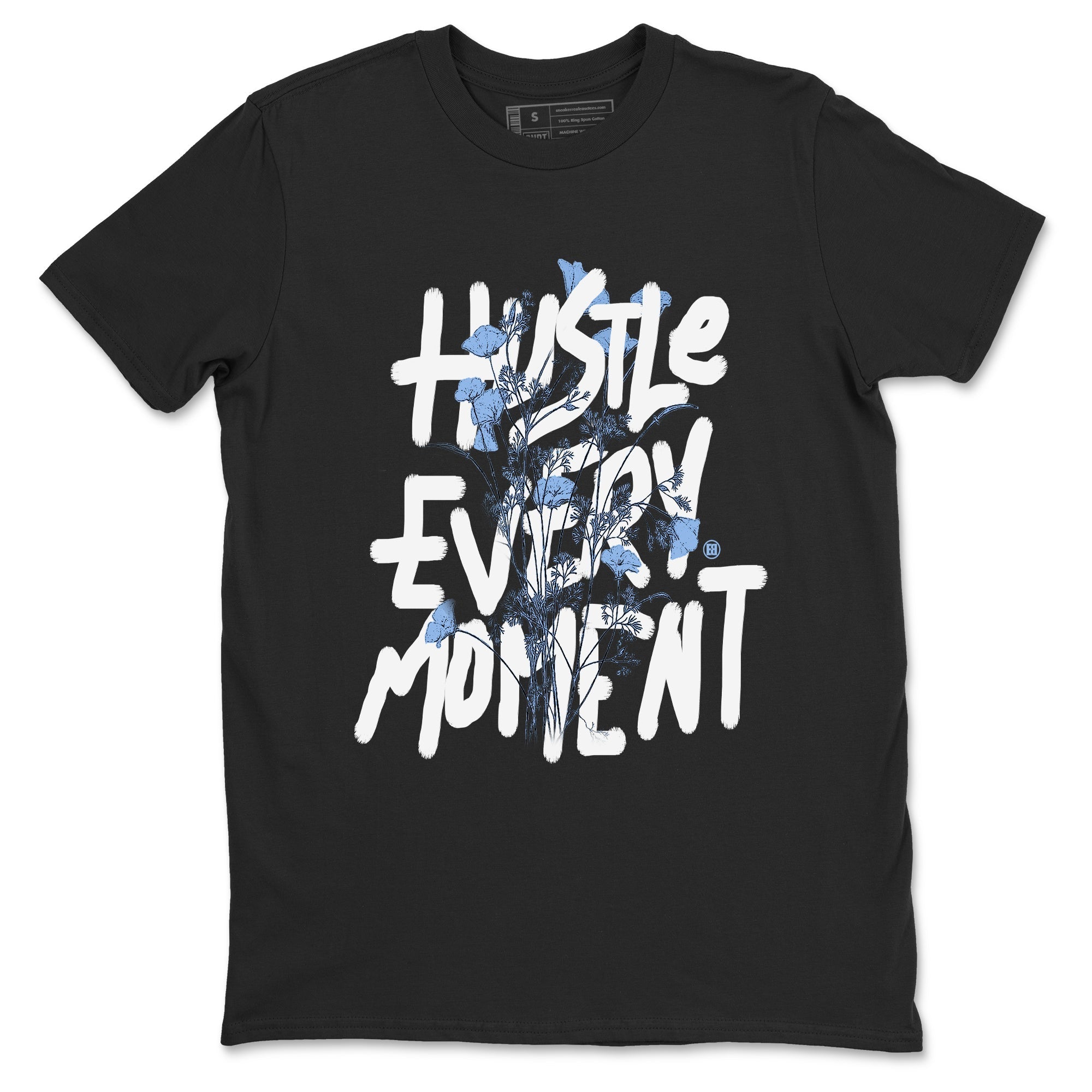 Hustle Every Moment Sneaker Tees - Air Jordan 4 