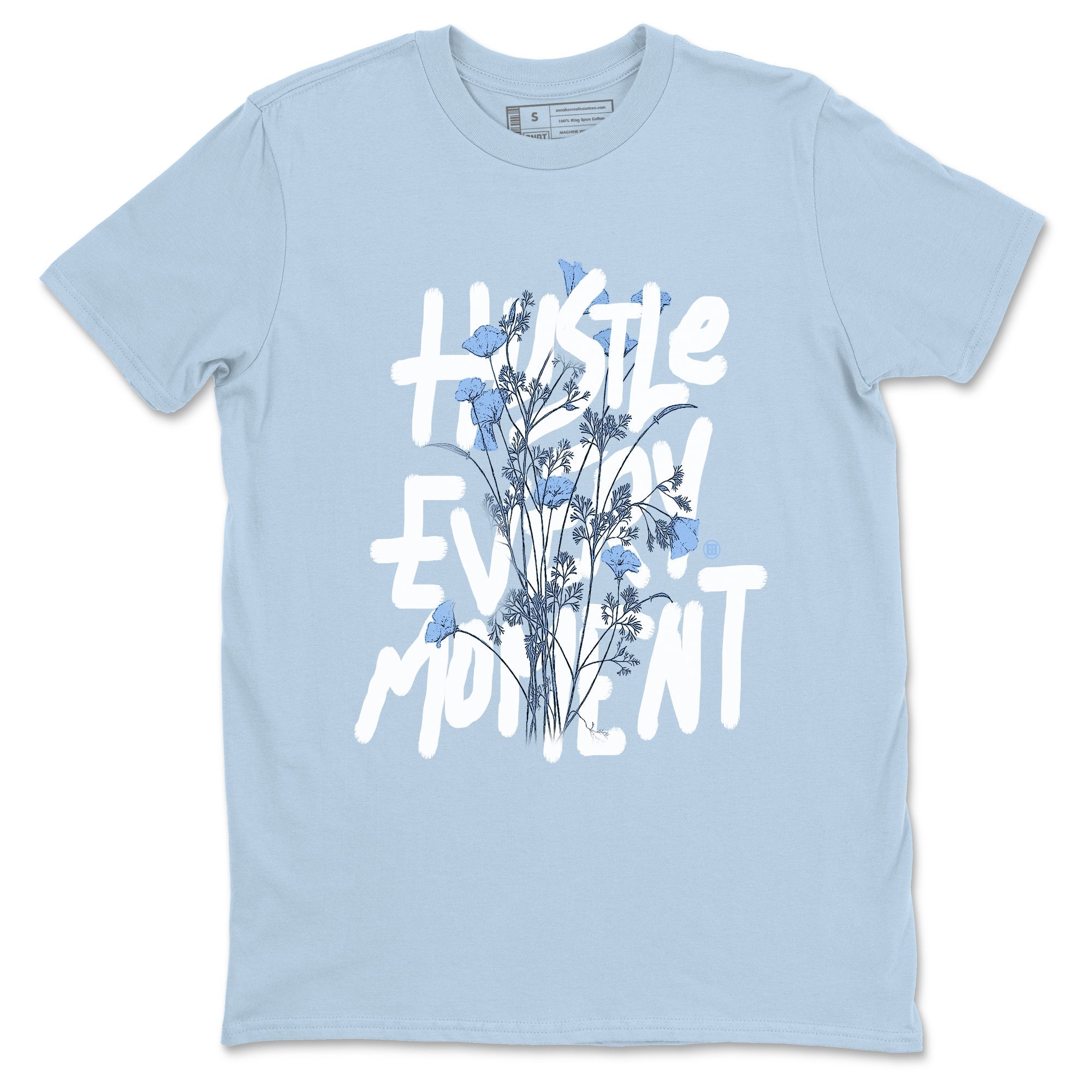 Hustle Every Moment Sneaker Tees - Air Jordan 4 