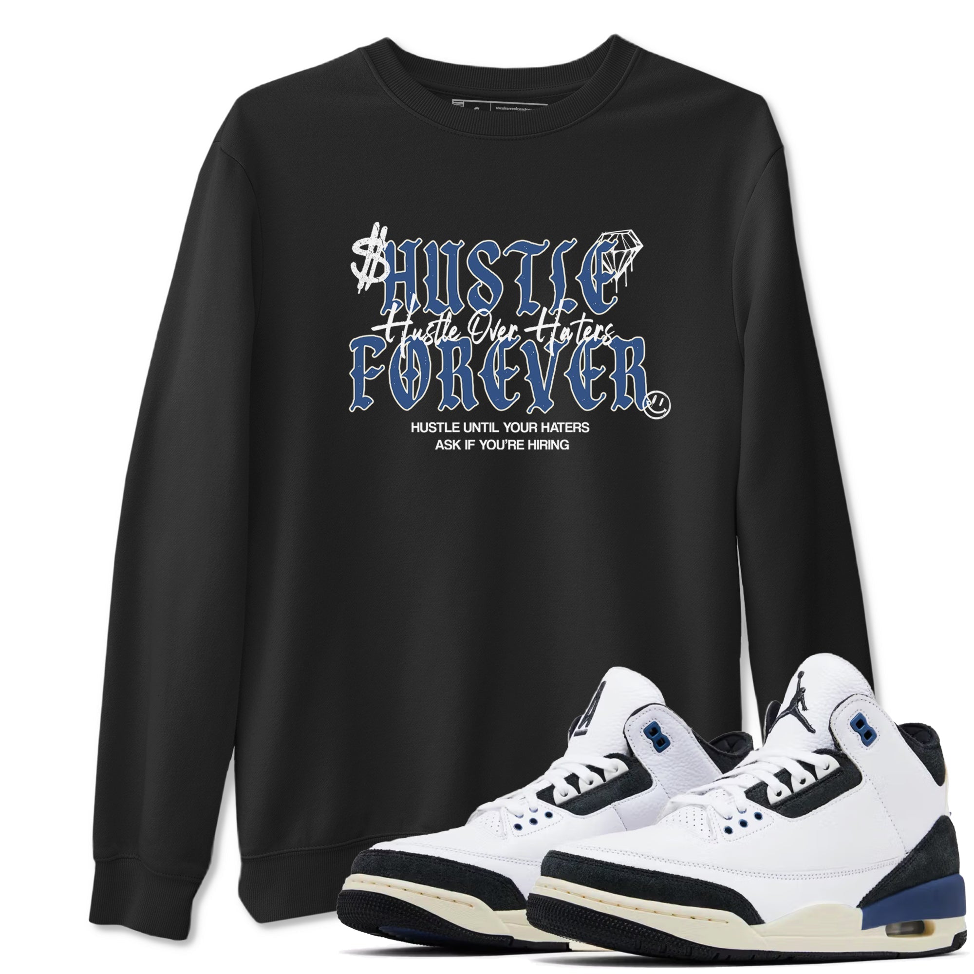 Hustle Over Haters Sneaker Tees - Air Jordan 3 A Ma Maniere x Diffused Blue