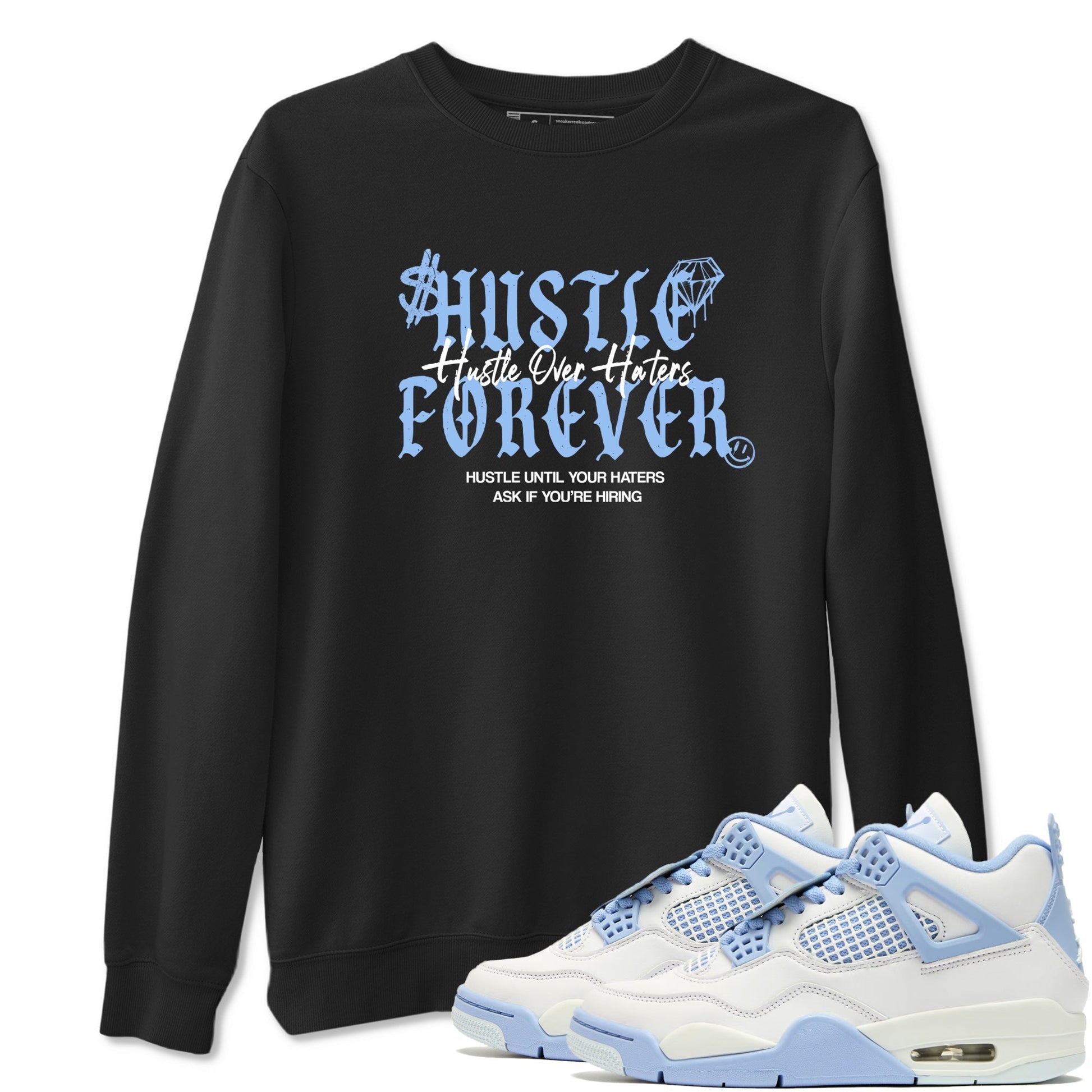 Hustle Over Haters Sneaker Tees - Air Jordan 4 