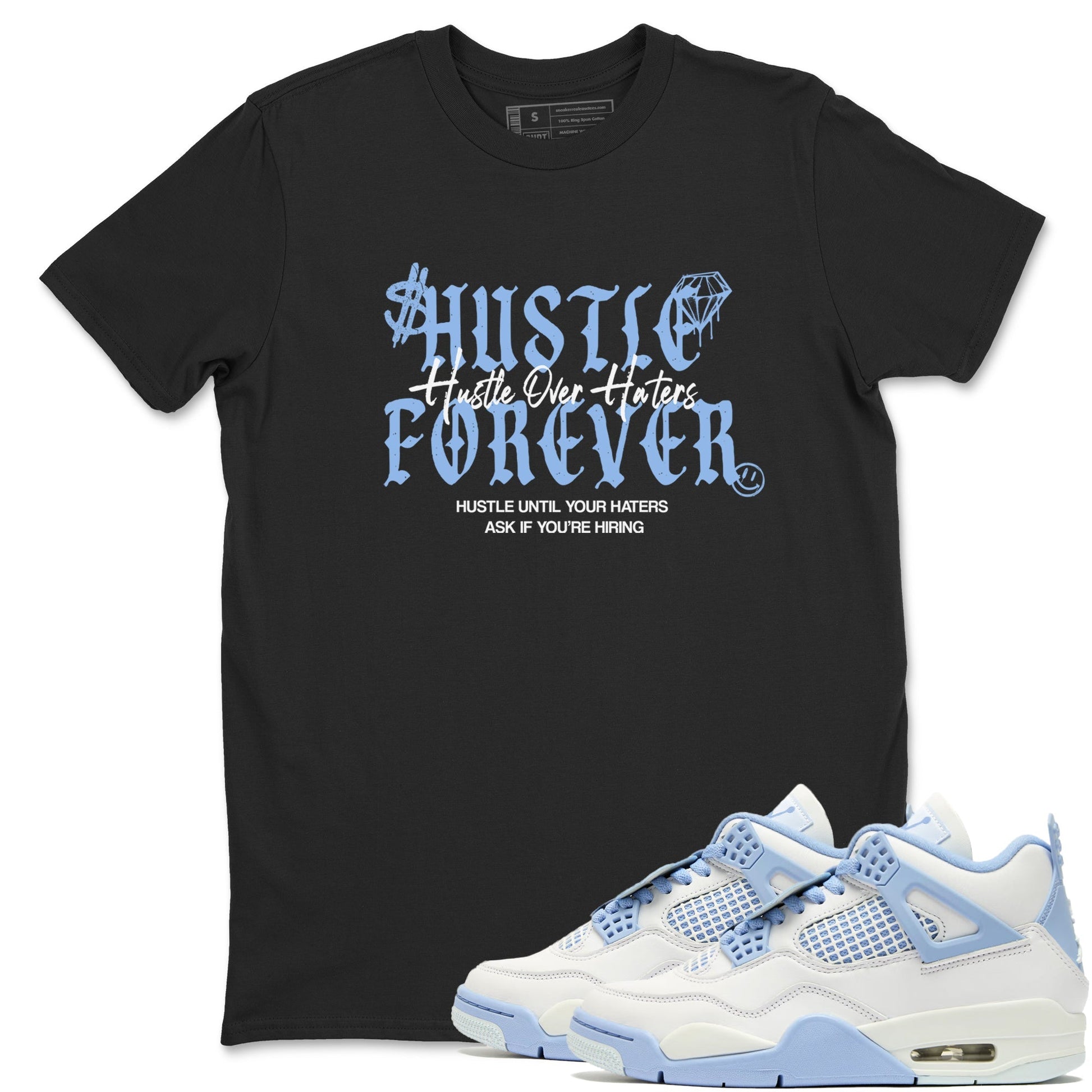 Hustle Over Haters Sneaker Tees - Air Jordan 4 