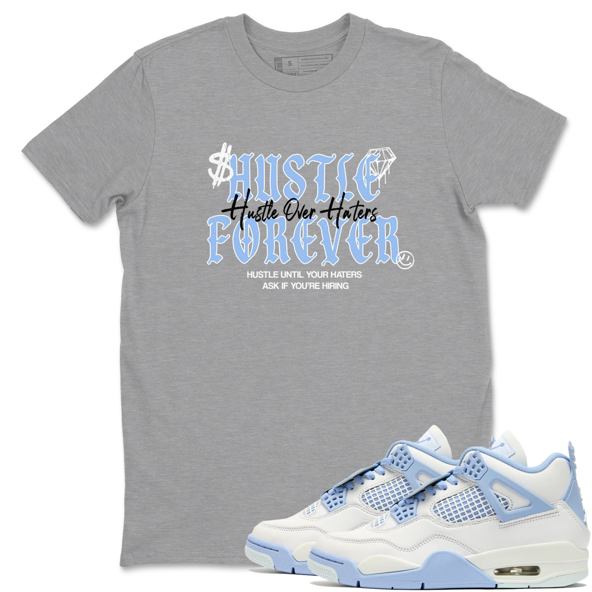 Hustle Over Haters Sneaker Tees - Air Jordan 4 