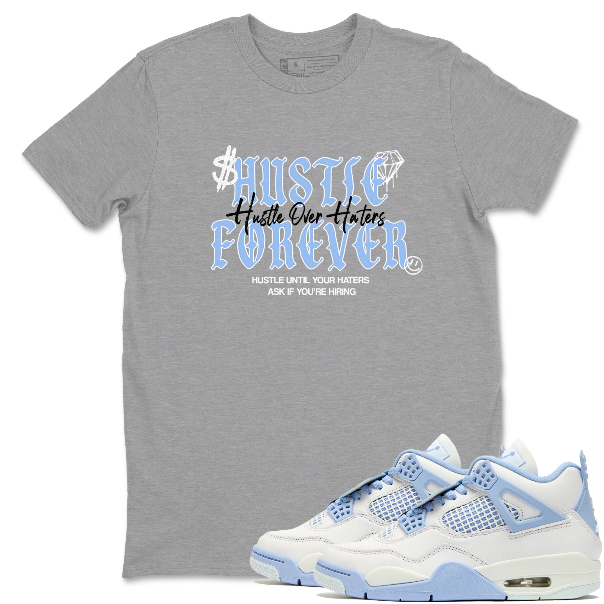 Hustle Over Haters Sneaker Tees - Air Jordan 4 