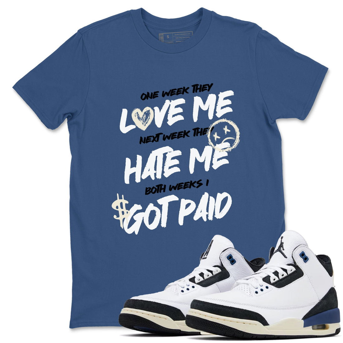 I Got Paid Sneaker Tees - Air Jordan 3 A Ma Maniere x Diffused Blue