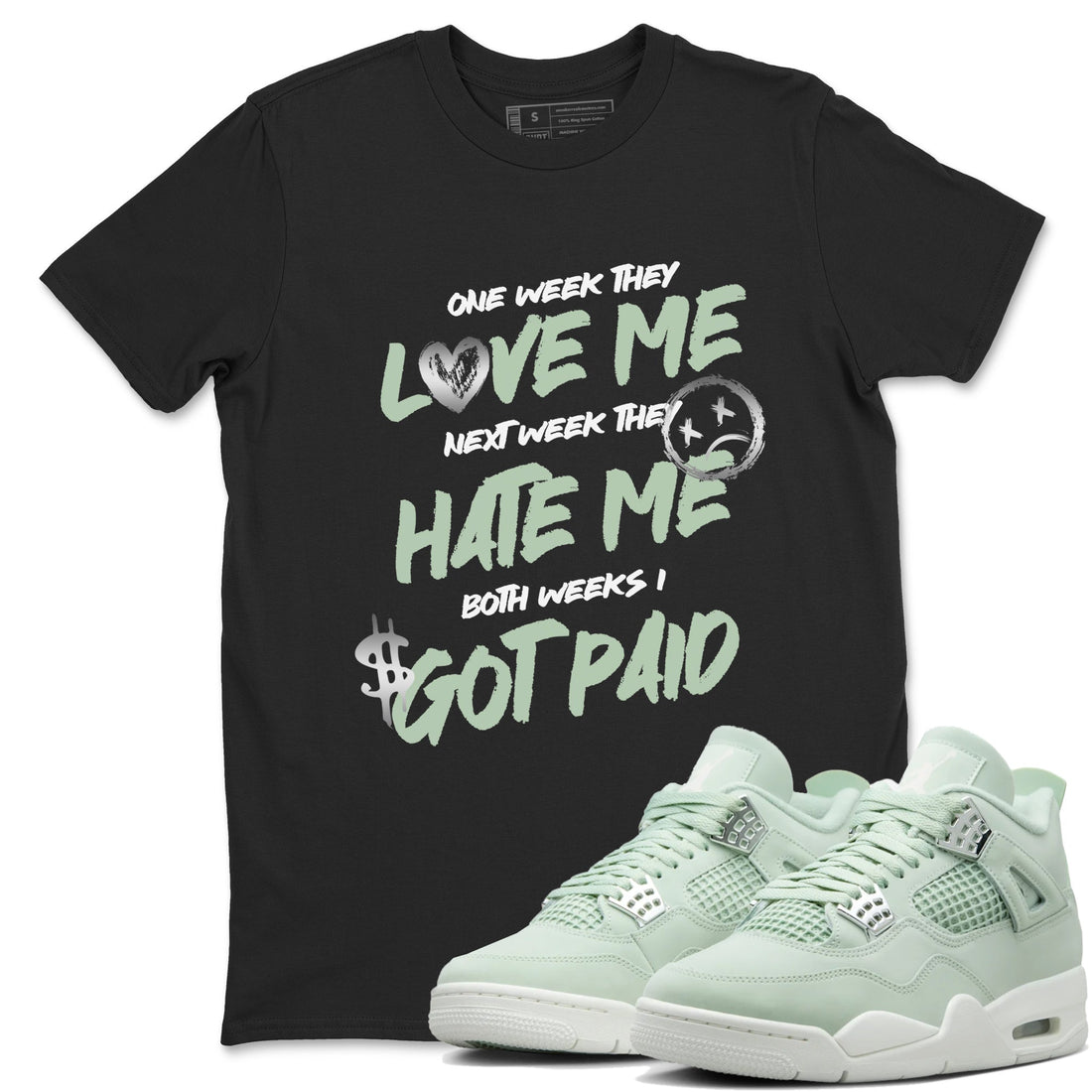 I Got Paid Sneaker Tees - Air Jordan 4 Abundance