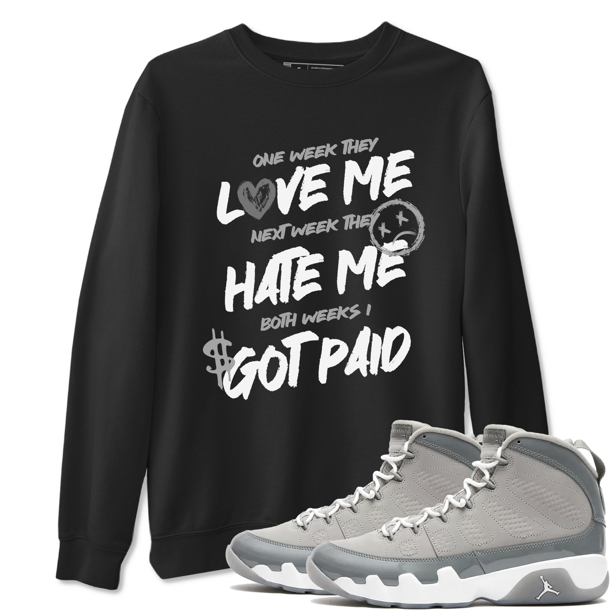 I Got Paid Sneaker Tees - Air Jordan 9 Cool Grey