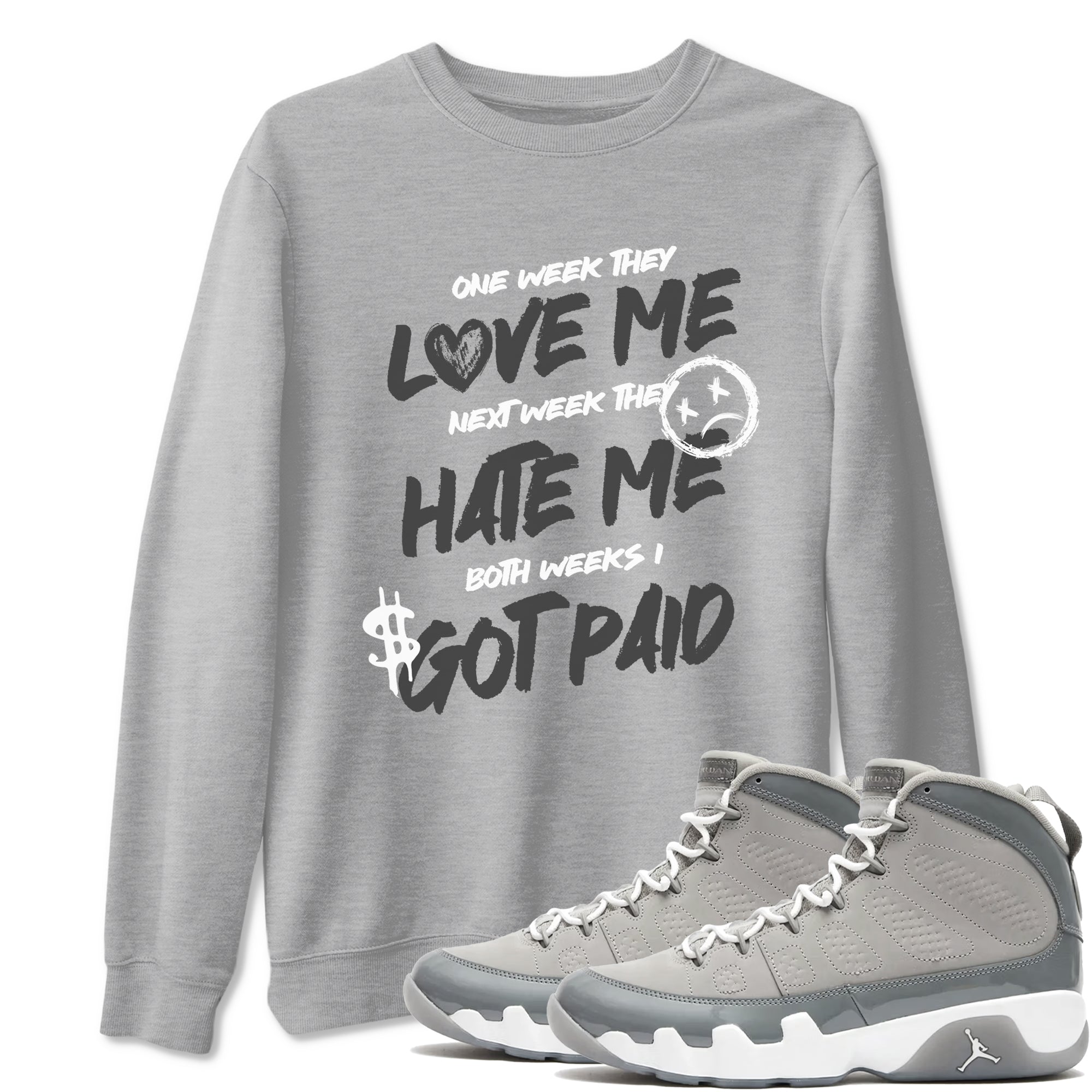 I Got Paid Sneaker Tees - Air Jordan 9 Cool Grey