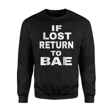 If Lost Return To Bae Black Melanin Funny African Sweater ? Usalast