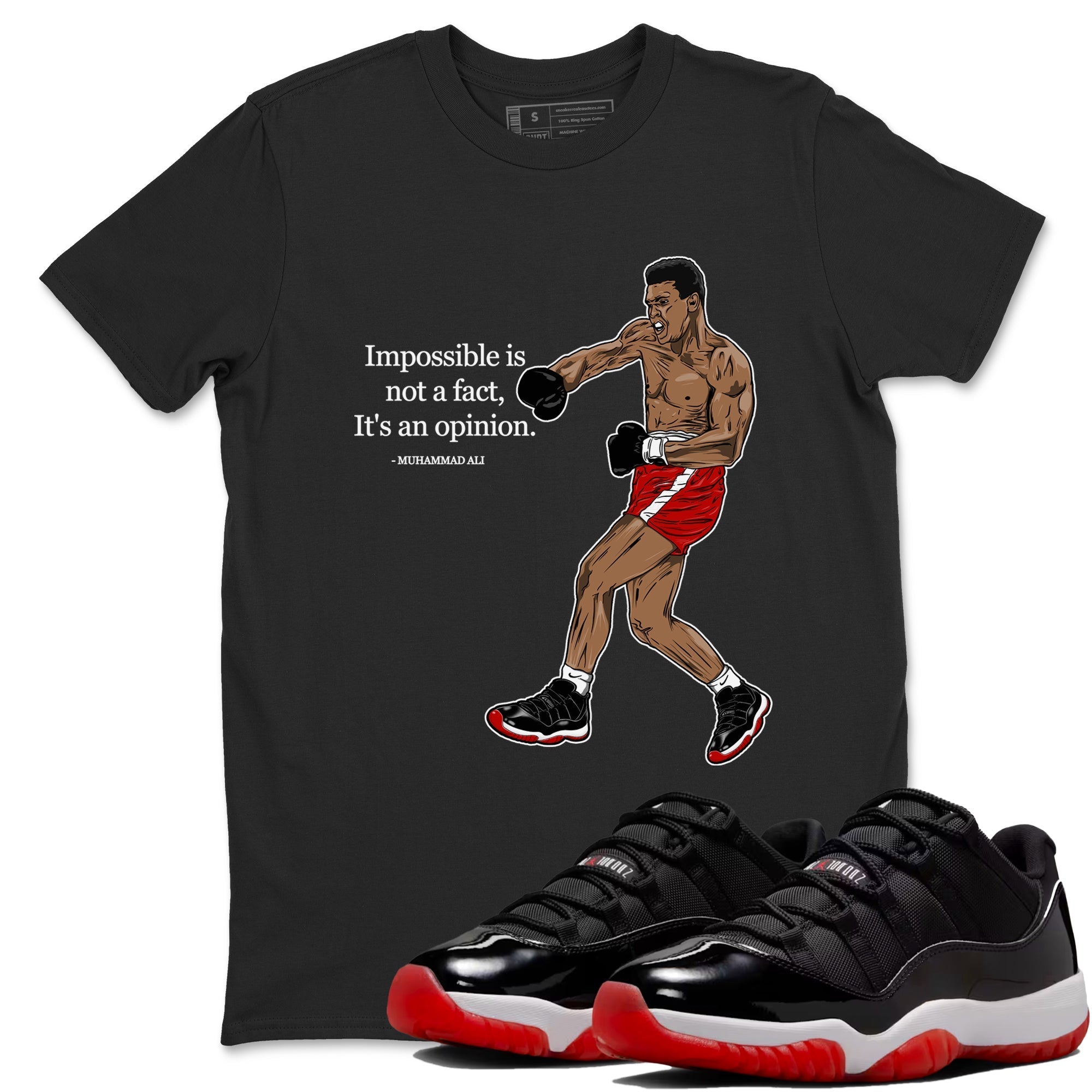 Impossible Is Not A Fact It's An Opinion Sneaker Tees - Air Jordan 11 Bred