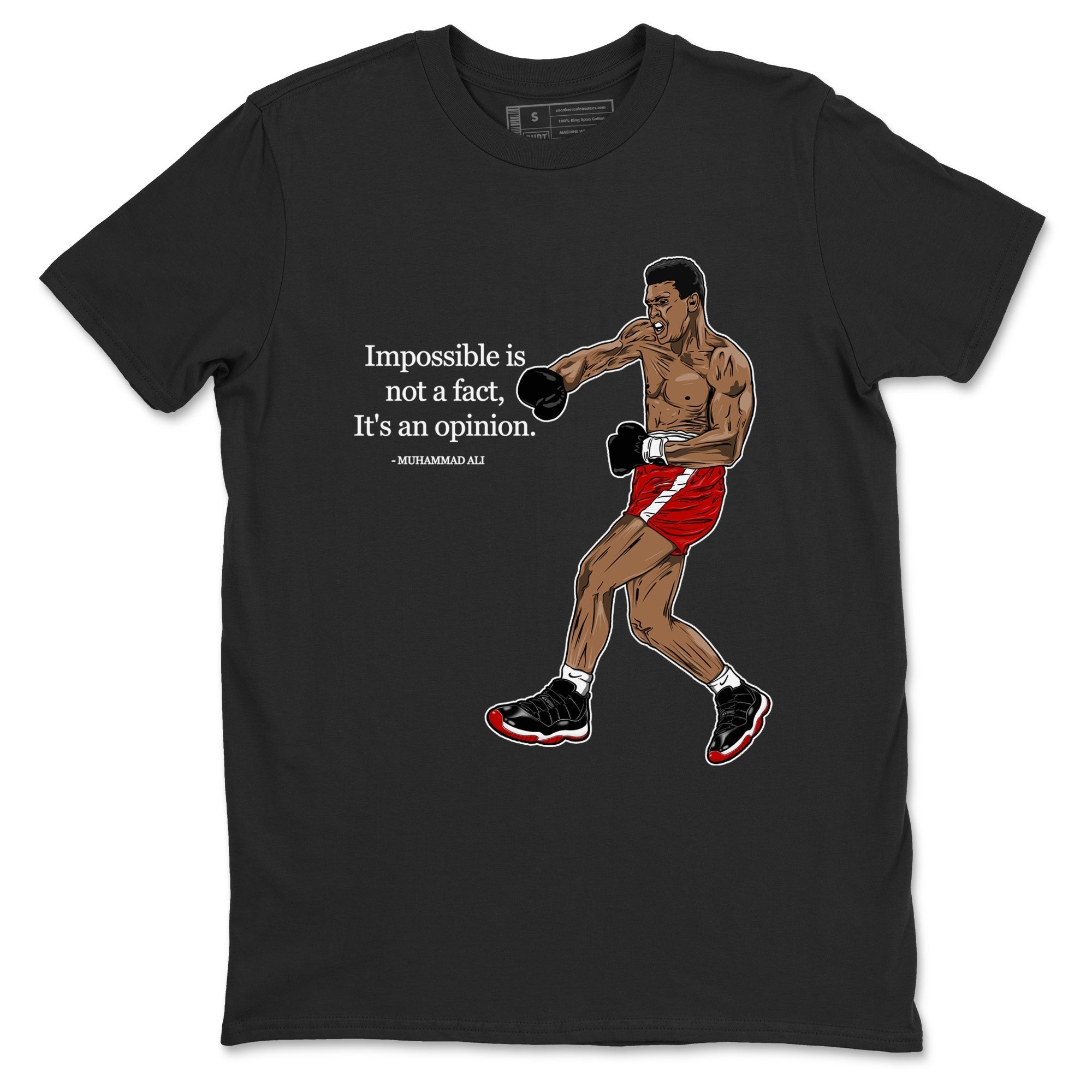 Impossible Is Not A Fact It's An Opinion Sneaker Tees - Air Jordan 11 Bred
