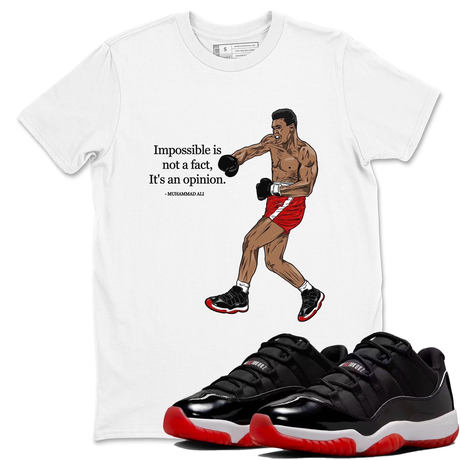 Impossible Is Not A Fact It's An Opinion Sneaker Tees - Air Jordan 11 Bred