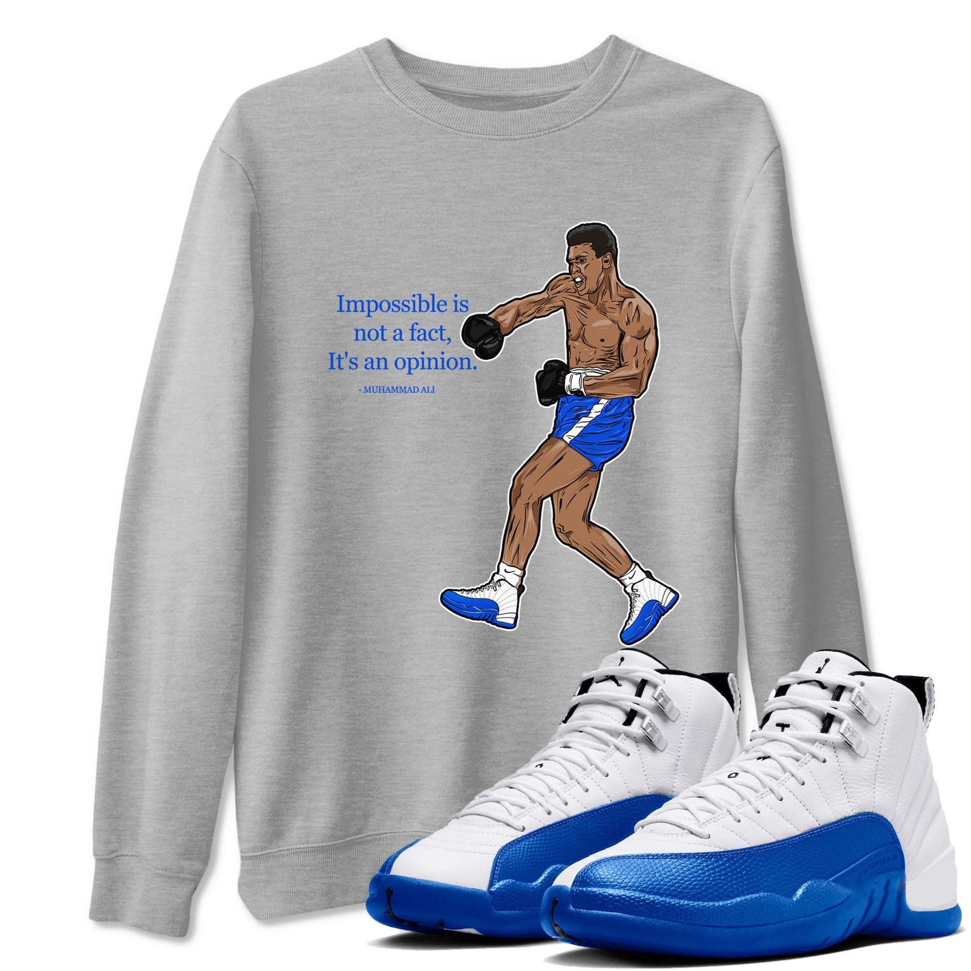 impossible is not a fact it's an opinion Sneaker Tees - Air Jordan 12 Blueberry