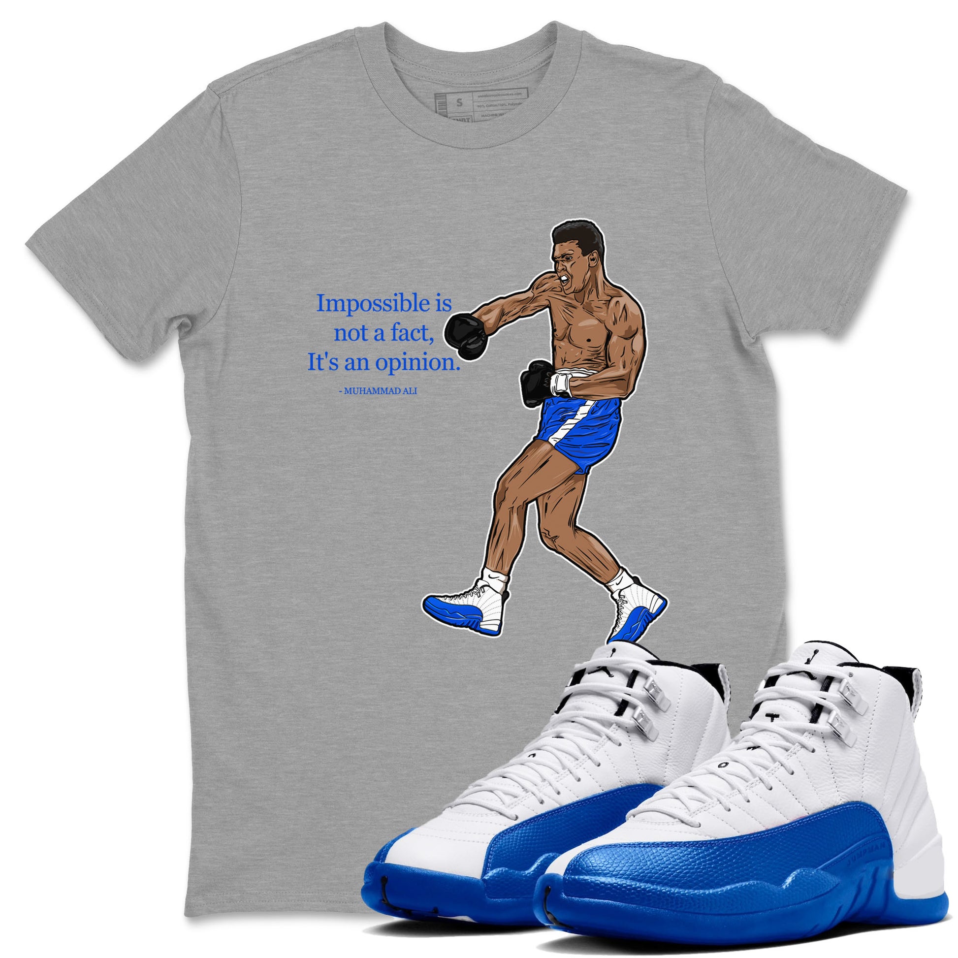impossible is not a fact it's an opinion Sneaker Tees - Air Jordan 12 Blueberry