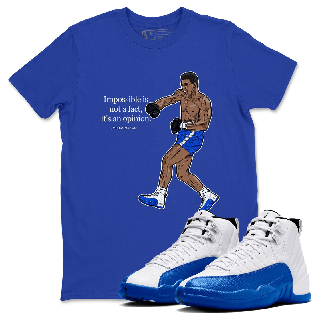 impossible is not a fact it's an opinion Sneaker Tees - Air Jordan 12 Blueberry