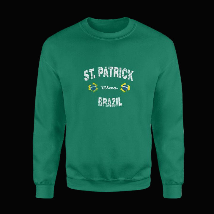 Irish St Patrick Was Brazil Flag Shamrock Sweater ? Usalast