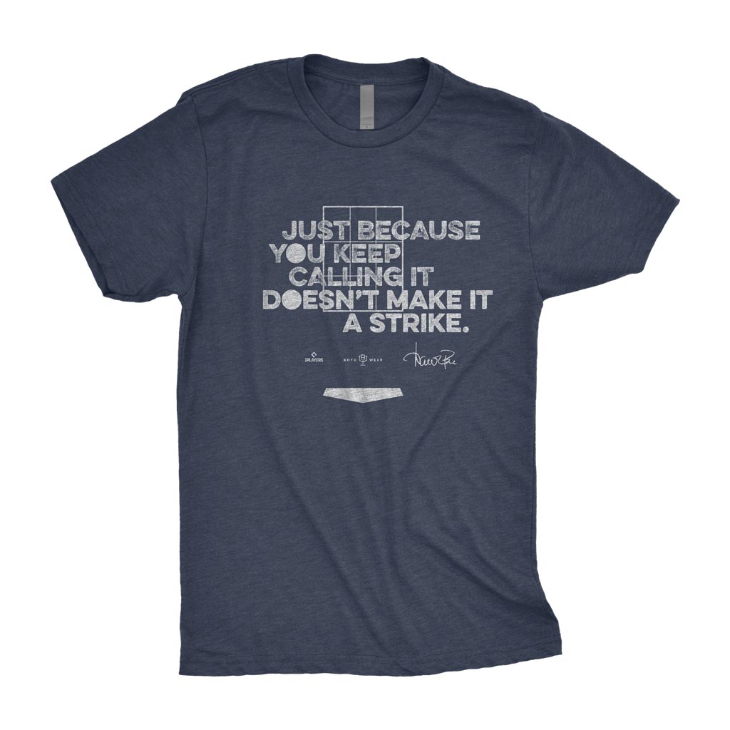 Doesn’t Make It A Strike T-Shirt